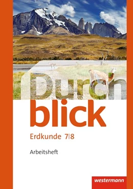 Abbildung von Durchblick Erdkunde 7 / 8. Arbeitsheft. Realschulen. Niedersachsen | 1. Auflage | 2015 | beck-shop.de