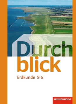 Abbildung von Durchblick Erdkunde 5 / 6. Realschulen. Niedersachsen | 1. Auflage | 2015 | beck-shop.de