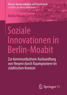 Abbildung von Noack | Soziale Innovationen in Berlin-Moabit | 1. Auflage | 2015 | beck-shop.de