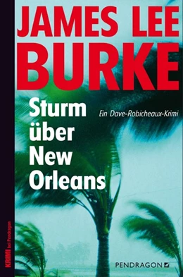 Abbildung von Burke | Sturm über New Orleans | 1. Auflage | 2015 | beck-shop.de