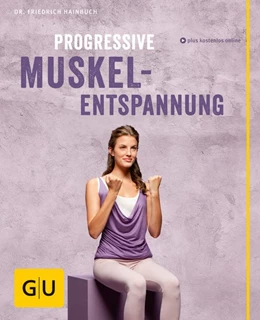 Abbildung von Hainbuch | Progressive Muskelentspannung | 1. Auflage | 2015 | beck-shop.de