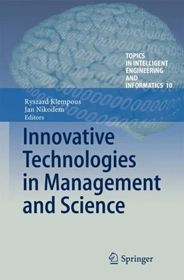 Abbildung von Klempous / Nikodem | Innovative Technologies in Management and Science | 1. Auflage | 2014 | beck-shop.de