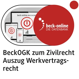Abbildung von beck-online.GROSSKOMMENTAR zum Zivilrecht: BeckOGK: Auszug Werkvertragsrecht | 1. Auflage | | beck-shop.de