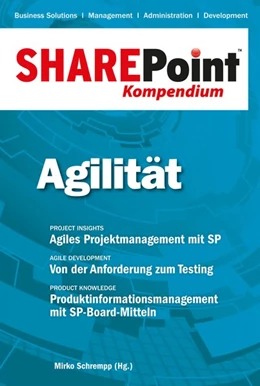 Abbildung von Schrempp | SharePoint Kompendium - Bd. 9: Agilität | 1. Auflage | 2015 | beck-shop.de