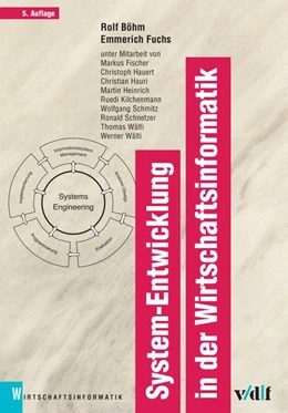 Abbildung von Böhm / Fuchs | System-Entwicklung in der Wirtschaftsinformatik | 5. Auflage | 2015 | beck-shop.de