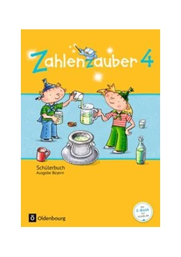 Abbildung von Betz / Bezold | Zahlenzauber - Mathematik für Grundschulen - Ausgabe Bayern 2014 - 4. Jahrgangsstufe | 1. Auflage | 2015 | beck-shop.de