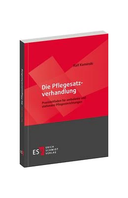 Abbildung von Kaminski | Die Pflegesatzverhandlung | 1. Auflage | 2015 | beck-shop.de