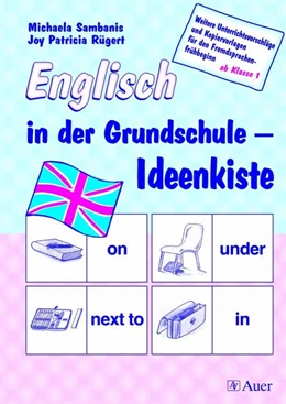 Abbildung von Rügert / Sambanis | Englisch in der Grundschule - Ideenkiste | 2. Auflage | 2018 | beck-shop.de