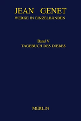 Abbildung von Flemming / Genet | Werke in Einzelbänden 5. Tagebuch des Diebes | 1. Auflage | 2017 | beck-shop.de