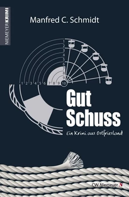 Abbildung von Schmidt | Gut Schuss | 1. Auflage | 2015 | beck-shop.de