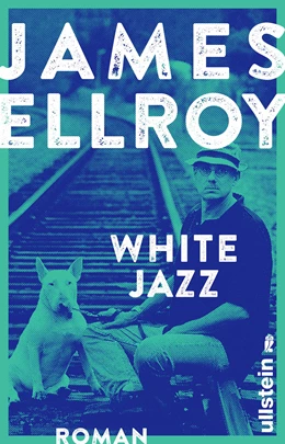 Abbildung von Ellroy | White Jazz | 1. Auflage | 2015 | beck-shop.de