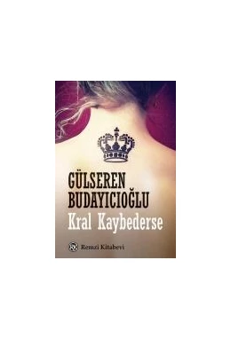 Abbildung von Budayicioglu | Kral Kaybederse | 1. Auflage | 2019 | beck-shop.de