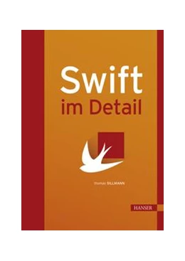 Abbildung von Sillmann | Swift im Detail | 1. Auflage | 2015 | beck-shop.de