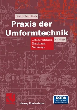 Abbildung von Tschätsch | Praxis der Umformtechnik | 8. Auflage | 2015 | beck-shop.de