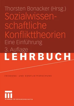 Abbildung von Bonacker | Sozialwissenschaftliche Konflikttheorien | 3. Auflage | 2015 | beck-shop.de