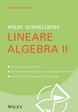 Abbildung von Räsch | Wiley-Schnellkurs Lineare Algebra II | 1. Auflage | 2015 | beck-shop.de