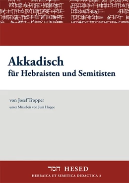 Abbildung von Tropper | Akkadisch für Hebraisten und Semitisten | 1. Auflage | 2011 | beck-shop.de