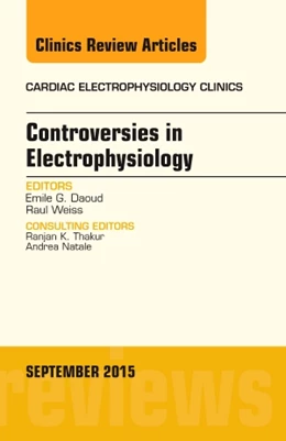 Abbildung von Daoud | Controversies in Electrophysiology, An Issue of the Cardiac Electrophysiology Clinics | 1. Auflage | 2015 | beck-shop.de