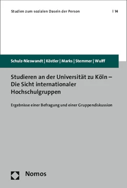 Abbildung von Schulz-Nieswandt / Schulz-Nieswandt | Studieren an der Universität zu Köln - Die Sicht internationaler Hochschulgruppen | 1. Auflage | 2015 | 14 | beck-shop.de