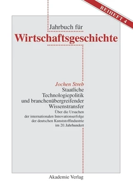 Abbildung von Streb | Staatliche Technologiepolitik und branchenübergreifender Wissenstransfer | 1. Auflage | 2015 | beck-shop.de