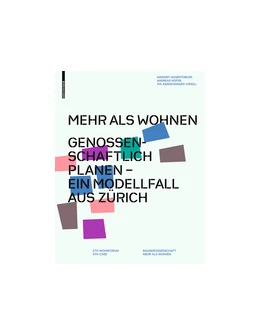 Abbildung von Hugentobler / Hofer | Mehr als Wohnen | 1. Auflage | 2015 | beck-shop.de
