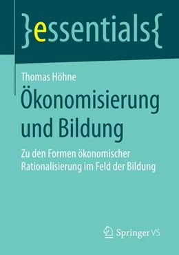Abbildung von Höhne | Ökonomisierung und Bildung | 1. Auflage | 2015 | beck-shop.de