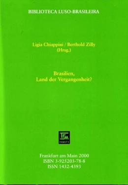 Abbildung von Chiappini / Zilly | Brasilien, Land der Vergangenheit | 1. Auflage | | beck-shop.de