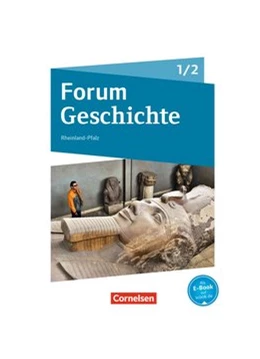 Abbildung von Blanken / Cornelißen | Forum Geschichte - Neue Ausgabe - Gymnasium Rheinland-Pfalz - Band 1/2 | 1. Auflage | 2015 | beck-shop.de