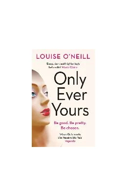 Abbildung von O'Neill | Only Ever Yours | 1. Auflage | 2015 | beck-shop.de