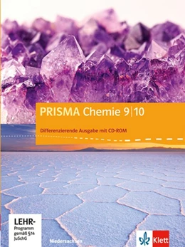 Abbildung von Prisma Chemie 9./10. Schuljahr. Differenzierende Ausgabe für Niedersachsen. Schülerbuch mit CD-ROM | 1. Auflage | 2015 | beck-shop.de