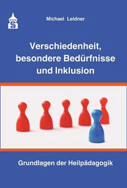 Abbildung von Leidner | Verschiedenheit, besondere Bedürfnisse und Inklusion | 5. Auflage | 2021 | beck-shop.de