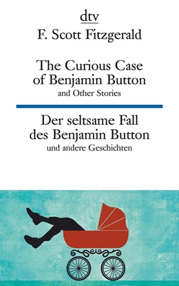 Abbildung von Fitzgerald | The Curious Case of Benjamin Button and Other Stories | 1. Auflage | 2015 | beck-shop.de