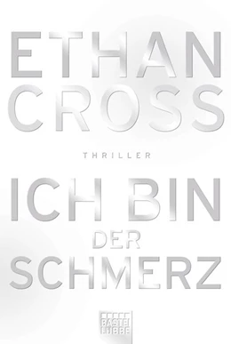 Abbildung von Cross | Ich bin der Schmerz | 1. Auflage | 2015 | beck-shop.de