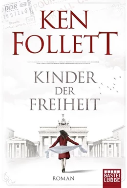 Abbildung von Follett | Kinder der Freiheit | 1. Auflage | 2016 | beck-shop.de