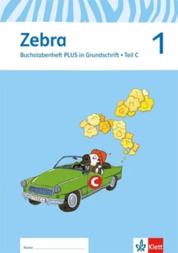 Abbildung von Zebra. Neubearbeitung. Buchstabenheft plus in Grundschrift 1. Schuljahr | 1. Auflage | 2015 | beck-shop.de