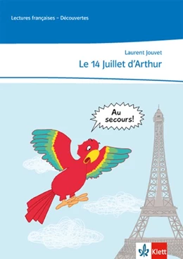 Abbildung von Jouvet | Le 14 Juillet d'Arthur | 1. Auflage | 2015 | beck-shop.de