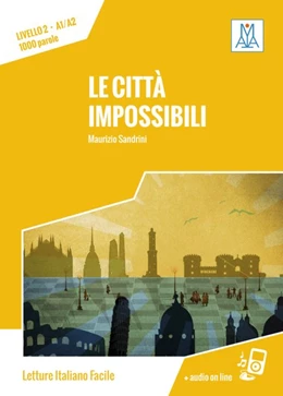 Abbildung von Sandrini | Città impossibili. Livello 02 | 1. Auflage | 2015 | beck-shop.de