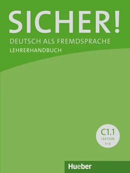 Abbildung von Andresen | Sicher! C1/1 Lehrerhandbuch | 1. Auflage | 2015 | beck-shop.de