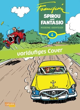 Abbildung von Franquin | Spirou & Fantasio Gesamtausgabe 04: Moderne Abenteuer | 1. Auflage | 2015 | beck-shop.de