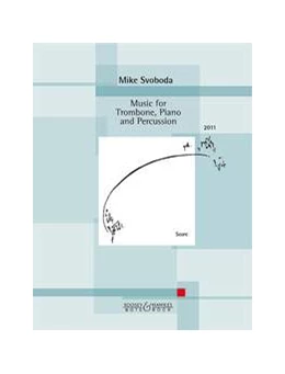 Abbildung von Music for Trombone, Piano and Percussion | 1. Auflage | 2015 | beck-shop.de