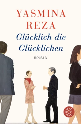 Abbildung von Reza | Glücklich die Glücklichen | 3. Auflage | 2015 | beck-shop.de