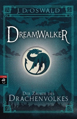 Abbildung von Oswald | Dreamwalker 01- Der Zauber des Drachenvolkes | 1. Auflage | 2015 | beck-shop.de