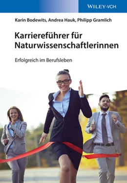 Abbildung von Bodewits / Hauk | Karriereführer für Naturwissenschaftlerinnen | 1. Auflage | 2015 | beck-shop.de