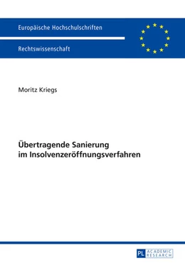 Abbildung von Kriegs | Übertragende Sanierung im Insolvenzeröffnungsverfahren | 1. Auflage | 2015 | 5727 | beck-shop.de