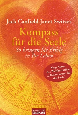 Abbildung von Canfield / Switzer | Kompass für die Seele | 1. Auflage | 2005 | beck-shop.de