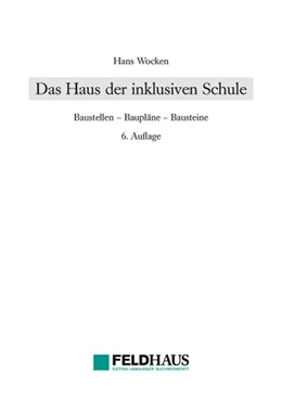 Abbildung von Wocken | Das Haus der inklusiven Schule | 6. Auflage | 2015 | beck-shop.de