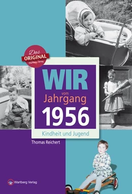 Abbildung von Reichert | Wir vom Jahrgang 1956 - Kindheit und Jugend | 1. Auflage | 2023 | beck-shop.de