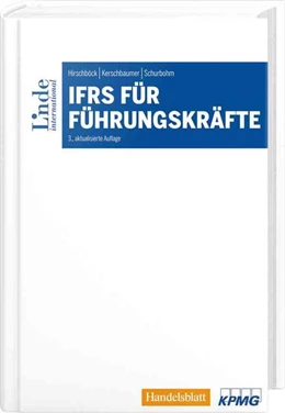 Abbildung von Hirschböck / Kerschbaumer | IFRS für Führungskräfte | 3. Auflage | 2017 | beck-shop.de