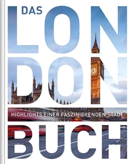 Abbildung von Dubilski / Kebel | Das London Buch | 1. Auflage | 2017 | beck-shop.de
