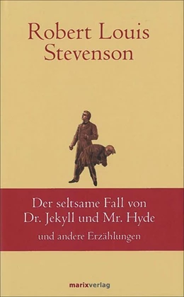 Abbildung von Stevenson | Der seltsame Fall des Dr. Jekyll und Mr. Hyde | 1. Auflage | 2015 | beck-shop.de